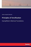 Principles of Versification 3741183520 Book Cover