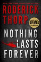 Nothing Lasts Forever 1935169181 Book Cover