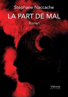 La part de mal B0DQKQSXZN Book Cover