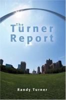 The Turner Report 0595467504 Book Cover