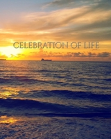 Celebration of life Sunset rememberance Journal 0464252555 Book Cover