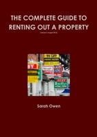 The Complete guide to renting out your property (v2 August 2013) 1291514252 Book Cover