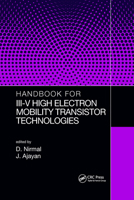 Handbook for III-V High Electron Mobility Transistor Technologies 0367729245 Book Cover