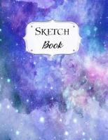 Sketch Book: Galaxy Sketchbook Scetchpad for Drawing or Doodling Notebook Pad for Creative Artists #3 Blue Purple 1073478262 Book Cover