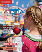 Deutsch im Einsatz Coursebook with Cambridge Elevate Edition: German B for the IB Diploma 1108760449 Book Cover