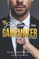 The Billionaire Gamemaker B0CVS92K1L Book Cover
