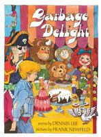 Garbage delight 1443411558 Book Cover