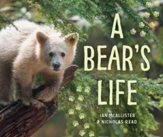 A Bear's Life 1459812700 Book Cover