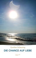 Die Chance auf Liebe 3962402896 Book Cover