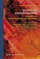Grundriss der Psychotherapieethik: Praxisrelevanz, Behandlungsfehler und Wirksamkeit 3211306595 Book Cover