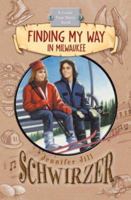 Finding My Way in Milwaukee 0828019134 Book Cover