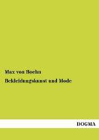 Bekleidungskunst und Mode 1019185740 Book Cover