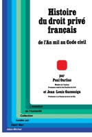 Histoire du droit privé français : De l'An mil au Code civil 2226395040 Book Cover