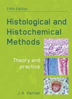 Histological and Histochemical Methods: Theory and Practice 0750649364 Book Cover