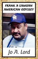 Frank a Samoan American Odyssey 1448941628 Book Cover