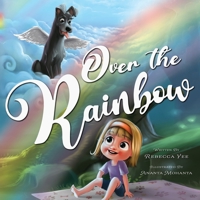 Over the Rainbow 1736507338 Book Cover