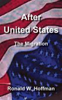 After United States: The Migration 1544066899 Book Cover