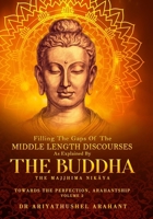 FILLING THE GAPS OF THE MIDDLE-LENGTH DISCOURSES: VOLUME 2 B0F876XSTR Book Cover