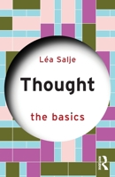 Thought: The Basics 1032363533 Book Cover