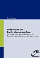 Perspektiven Der Radionutzungsforschung 3836663627 Book Cover