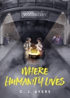 Where Humanity Lives 1685156231 Book Cover