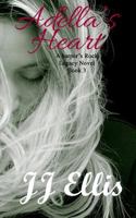 Adella's Heart 1719418497 Book Cover