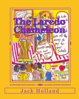 The Laredo Chameleon: The Complete Collection of Chameleon Cartoons 1452802734 Book Cover