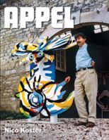 Appel: A Life in Photographs by Nico Koster 9462623678 Book Cover