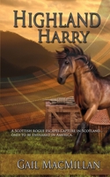 Highland Harry 162830622X Book Cover