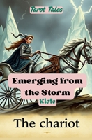Emerging from the Storm: Tarot Tales B0F5QVWHGH Book Cover