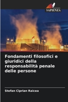 Fondamenti filosofici e giuridici della responsabilità penale delle persone (Italian Edition) 6208345227 Book Cover