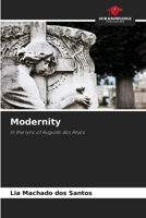 Modernity: In the lyric of Augusto dos Anjos 6206296091 Book Cover