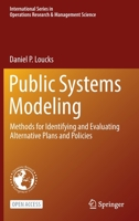 Public Systems Modeling: Methods for Identifying and Evaluating Alternative Plans and Policies 303093988X Book Cover