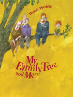 My Family Tree and Me 1771380497 Book Cover