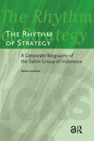 The Rhythm of Strategy (ICAS Publications Series) 9053560335 Book Cover