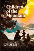 Children of the Mountain 0914875213 Book Cover