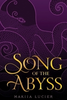 Song of the Abyss 0544968581 Book Cover
