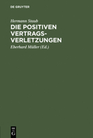 Die Positiven Vertragsverletzungen 3111158772 Book Cover