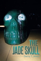 The Jade Skull 1496903862 Book Cover