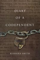 Diary of a Codependent 1535603712 Book Cover