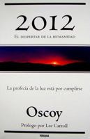 2012 El despertar de la humanidad (Spanish Edition) 9707103469 Book Cover