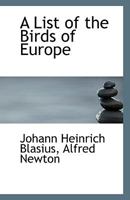 A List of the Birds of Europe 052680369X Book Cover