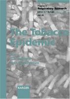 The Tobacco Epidemic (Progress in Respiratory Research) 3805565313 Book Cover