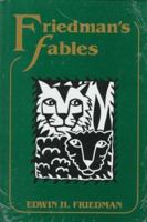 Friedman's Fables