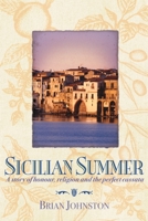 Sicilian Summer: A Story of Honour, Religion and the Perfect Cassata 1741147352 Book Cover