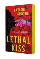Lethal Kiss 1250433878 Book Cover