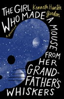 Girl Who Made a Mouse from Her Grandfather's Whiskers 1941360955 Book Cover