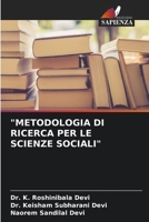 "Metodologia Di Ricerca Per Le Scienze Sociali" (Italian Edition) 6208037786 Book Cover