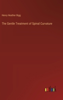 The Gentle Treatment of Spinal Curvature 338537443X Book Cover