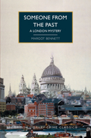 Someone from the Past: A London Mystery 1464230439 Book Cover